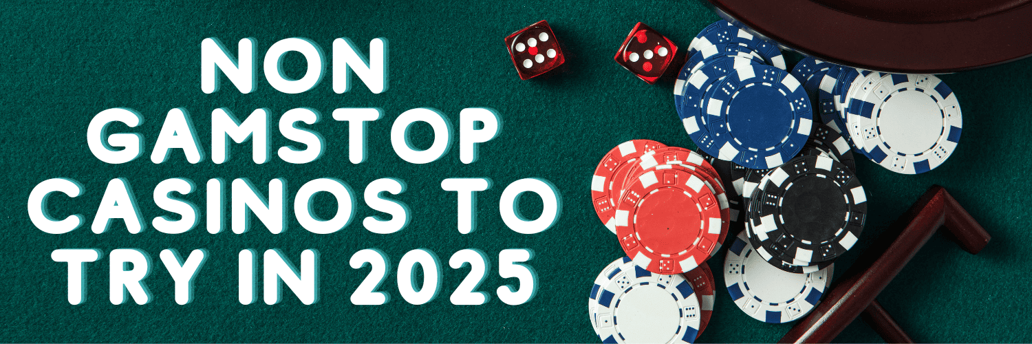 Non-Gamstop UK Casino Sites Your Gateway to Unrestricted Gaming